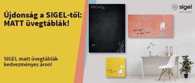 Újdonság a SIGEL-től: MATT üvegtáblák!